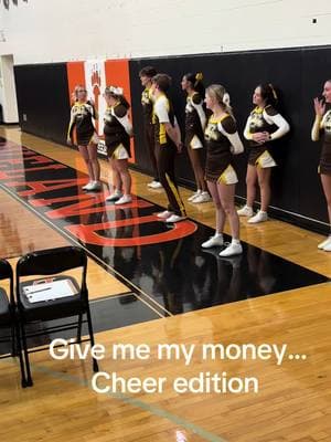 Give me my money 💰  #givememymoney #highschool #highschoolcheer #cheer #sideline 