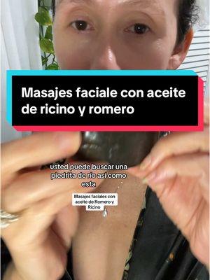 Masajes faciales con aceite de Romero y Ricino. #aceitederomero #masajesfaciales #aceitedericino 