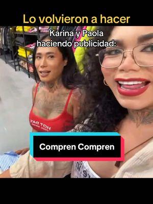 Paola y Karina pagadas por una tienda para hacerles publidad... Qué puede salir mal? 🤡 #humor #karinatorres #paolitasuarez #lasperdidas #CapCut #CapCutFestivo 