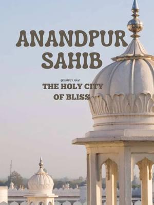 Anandpur Sahib stands as a testament to courage, sacrifice, and unwavering faith. It was here that Guru Gobind Singh nurtured the Khalsa, faced betrayal with resilience, and proved that truth and justice always prevail. #AnandpurSahib #GuruGobindSingh #SikhHistory #Khalsa #courageandfaith🙏 