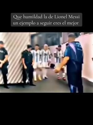 Que humildad la de Lionel Messi un ejemplo a seguir eres el mejor #Lionelmessi10 #siempremessi10 #elmejordelahistoria #respeto #admiracion #messisiempremessi10 