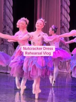 dress rehearsal vlog!! 🌸🌸🩰 #nutcracker #ballet #backstage #ballerina #thenutcracker #stage #theatre #theater #art #pointe #pointeshoes #performance #Vlog #ballettok #balletcore 