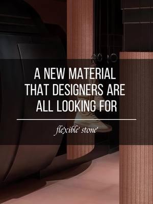 A new material that designers are all looking for#flexiblestone #designer #decoration #newmaterials #HOMEDM 