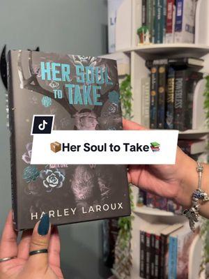 📦Her Soul to Take📚  #hersoultotake #harleylaroux #darkromance 