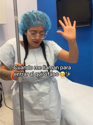 ✨ cuando llega ese momento y me pongo nerviosa 🤭 ✨ #fypシ #dollsplasticsurery #operada #humor #comedia #humorcirugias #cirugiaplasticamiami #fypシ 