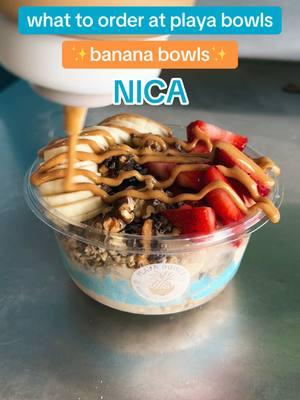 i loveeee the banana base at playa bowls 🎶🥰 #playabowls #playa #acai #acaibowl #banana #peanutbutter 