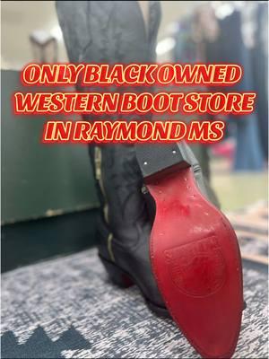 Only BLACK OWNED WESTERN BOOT STORE IN RAYMOND MS WE ARE BRANDED MCD BOOTS #fyp #bestwesternbootceo #boots #ShopBlack #cowboyboots #westernboots #mcdboots @YouTuber:Life with Genia Lee 