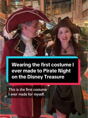 The first costume I ever made and it was SO fun digging it out  to wear to #piratenight 😍🏴‍☠️  Thank you @Disney Parks and #disneycruiseline for inviting us to sail the #disneytreasure 🙏🛳️❤️ #hosted #piratecostume #captainhook 