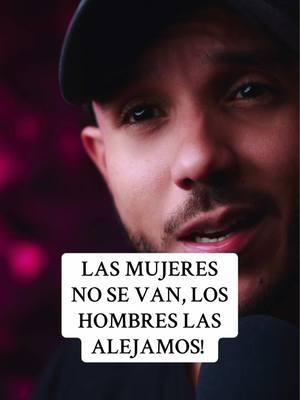 Las mujeres no se van, los hombres las alejamos! #relacion #pareja #podcast #motivacion #mujeresqueinspiran #mujer #reflexionesdelavida 