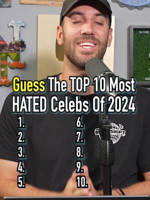 MOST HATED CELEBRITIES Of 2024! Do You Agree? #fyp #celebrities #hate #top10 #guessinggame #2024 