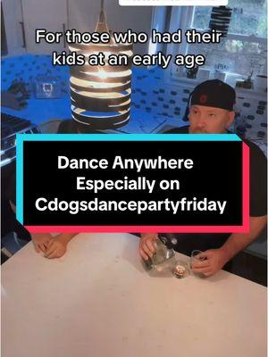 And if you still have kids, dance as you olease no matter! #cdogsdancepartyfriday #dancelikenooneswatching #hypehaven365 #teri_snyder #c_dog365 