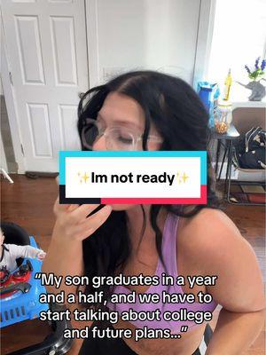 A year and a half… that alone makes me want to throw up and cry everywhere. Like, when do we start the college application process… I have so many questions, I’m so ill prepared… I’m not ready, oh my God I’m not ready.  🥹😭 ##graduating##2026graduate##imnotready##momlife