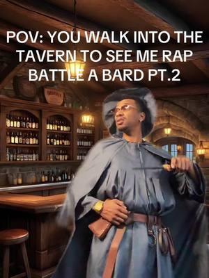 Rap battle against another bard! #dnd #dungeonsanddragons #moneymagemelo #skyrim #wizardtok #wizardry #dndtok #shadowwizardmoneygang #witchtok #crashout #viciousmockery #wizard #fyp #rapbattle #battlerap 