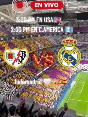 Real madrid vs RAYO Vallecano en vivo hoy  #realmadridfc #vs #rayovallecano   #envivo #realmadridfc #envivo🔴  #madridvsrayovallecano #endirecto  #envivoahora #gol #goles #resumen  #vamos #halamadrid🤍👑  #viralvideo #futbol⚽️  #enparatii  #fypシ 