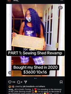 Lets talkk about Blessings #sheshed #shed #craftingshed #sewingshed #fypシ゚viral #rennovation #expanding #sewroom #business #businessowner #godstime 