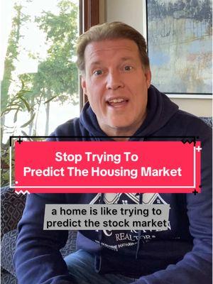 Stop trying to predict the housing market #realestate #homebuyer #firsttimehomebuyer #mishawaka #southbend #indiana #granger 