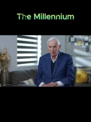 The Millennium: Dr. David Jeremiah  #fyp #Jesus #God #christian #christiantiktok #christianfyp #bible #Godisgood #Jesuslovesyou #revelation #repent #jesusiscoming #prophecy #endtimes #lastdays #eternity #rapture #heaven