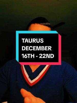 TAURUS ♉️ DECEMBER 16TH - 22ND TAROT READING  #taurus #taurustarot #taurustarotreading #tauruszodiac #taurushoroscope #taurussun #taurusmoon #taurusrising #taurus♉️ #taurusreading #taurusweeklyreading #taurusenergy #taurusgirl #taurusgang 