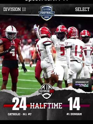 Catholic - N.I. has a ten point lead over undefeated Dunham at halftime of the Division III Select State Championship 👀 This halftime update is brought to you by Sheaux Time Branding & Apparel ⭐️  #louisiana #highschool #football #highschoolfootball #playoffs #hypevideo #statechampionship #lhsaa #championship #highlight