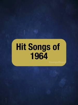 Hit Songs of 1964: #manfredman #thesupremes #thekinks #thefourtops #thebeatles #60s #60smusic #1960s #1960smusic #1964 #60svibes #60svintage 