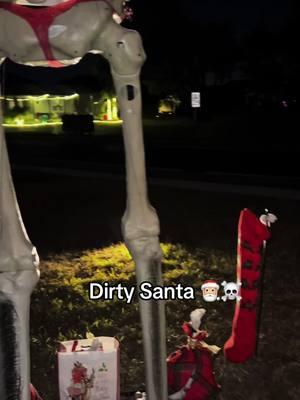 #christmastiktok #santa #12ftskeleton #dirtymomhumor #dirtysanta 