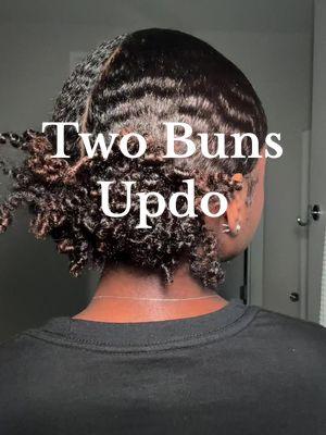 Turned my two buns into a cute updo 💁🏾‍♀️ Y’all want a tutorial?            #twobunshairstyle #twobuns #twoponytails #naturalhairstyles #naturalhairtiktok #naturalhairtutorial 