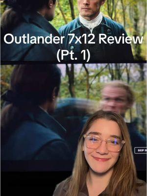 Outlander 7x12 Review (Pt. 1) - “Carnal Knowledge” #outlander #outlanderstarz #outlandertiktok #outlanderfans #outlanderseries #outlanderbooks #outlanderbookseries #outlanderseason7 #outlanderspoilers #outlanderscenes #outlanderreview #outlanderbookseries #BookTok #lordjohngrey #jamiefraser #greenscreen 