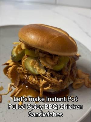 Instant Pot Pulled Spicy BBQ Chicken Sandwiches  Recipe link in bio ❤️ @Instant Pot #instantpot #instantpotrecipes #instantpotcooking #pulledchicken #bbq #sandwich #bbqchicken #pickles #pickledjalapenos #brioche #crispyonions #30minutemeals #30minuterecipes #dinner #DinnerIdeas #dinnerrecipe #weeknightdinner #Recipe #recipes #homecook #fyp #homecooking #cook #chef #letscook #letseat #letscooktogether #cookwithme #recipesoftiktok #recipesforyou #recipetok #cookingvideo #food #FoodTok #recipeshare 