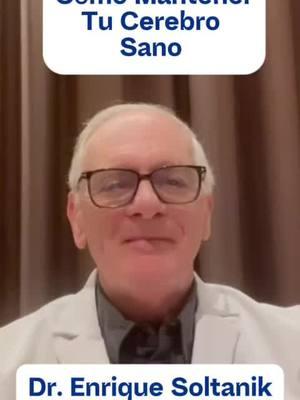 DOCTOR EXPLICA: Como Mantener Tu Cerebro Sano #tiktok #tiktokviral #foryou #foryoupage #doctor #cerebro #brain #salud #saude #health #healthy #natural #Vlog #trend #tiktokdoc 