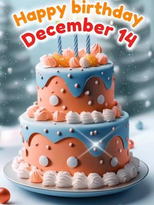 14 December Happy Birthday Song🎵 Happy Birthday WhatsApp Status 🎊 Happy Birthday Wishes 🎂 Join our community in sharing joy 🤩 #birthdaybyday #happybirthday #december14 #december14th #14december #december14birthday #birthday #december #hbd #decemberbirthday #birthday #birthdays #decemberbirthdays #birthdaycake #birthdaycard #celebrationavenue  #birthday #birthdaystatus #birthdaywishes #birthdaygreetings #happybirthdaysong #happybirthdaywishes #happybirthdaytoyou #happybirthdaytome #birthdaygreetings #birthdaygift  #birthdaygirl #birthdayboy #itsmybirthday #ai #aimusic #aiartwork #winterbirthday