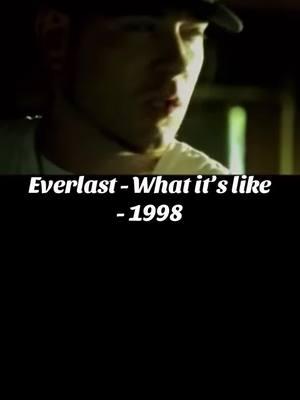 #everlast #whatitslike #1998 #90s #90 #90skids #90sthrowback #90smusic #90snostalgia #90srock 