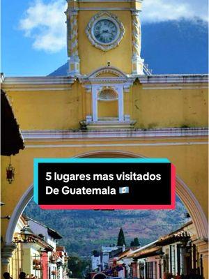 Sabias..? Estos son los mejores lugares mas visitados de Guatemala 🇬🇹 #tikal #guatemala🇬🇹 #lagoatitlan #lugaresincreibles #lugaresparavisitar 