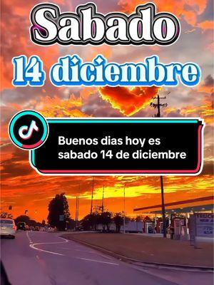 #oraciondelamañana #sabado #13dediciembre #buenosdias #bendiciones #felizsabado #graciasdios #paratiii