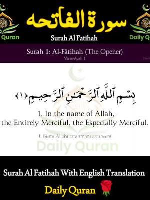 Surah Al Fatihah With English Translation I Daily Quran 🌹  #dailyquran #dailyquran399 #namaz #surahalfatihah #surahfatiha #learnnamaz #unfreezemyaccount #foryou #fyp 