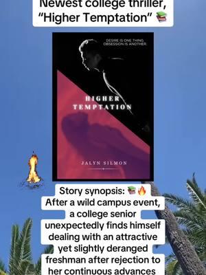 📚”Higher Temptation” Story synopsis: As Brian Washington, a college senior enters into his final semester at Braxton University, he unexpectedly finds himself dealing with an attractive, yet slightly deranged and obsessive freshman after rejection to her continuous advances. Hold your your breath! 👀 #newreads #thrillers #suspense #fiction #yabooks #booknerds #read #summerreads #fictionwriters #fictionauthor #booklovers #newreleases #publishedauthor #christiancreative #creative 