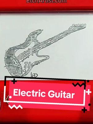 An Electric Guitar #guitar #music #guitars #electicguitar #electricguitarcover #🎸 #etchasketch #etcheverywhere #etchasketchart #etchartist #fyp #fypシ #foryou #foryourpage #viral #art #tiktokartists #arttiktok #myart #tiktokartist @spin master @Creatorverse @Guitar Center @Guitar Center Music Foundation 