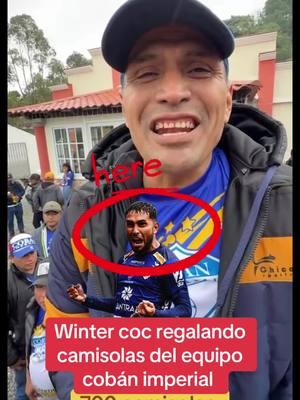 Winter coc regalando camisolas del equipo cobán imperial #wintercocba #cobanimperial #xelajumc #benitogt #qanagladys #cobanguatemala 