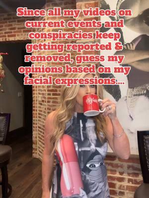 Since all my videos on current events and conspiracies keep getting reported & removed, guess my opinion based on my facial expressions…. #opinions #conspiracytiktok #currentevents #drones #moon #earth #censored #pepe #areyouready 