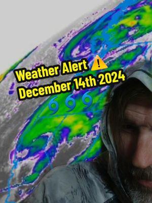 Hold on to your asses!  Weather alert ⚠️🌀⚠️ Let's try something different December 14th 2024   Check this out! #weatheralert #superstorm #atmosphericriver #bombcyclone #whirlwind #snowstorm #iceage #Blizzard #trending #viral #tiktok #fy #fyp #fyf #tiktok #reel #reelreels #foryoupage #foryoufeed #breakingnews  #creatorsearchinsights 