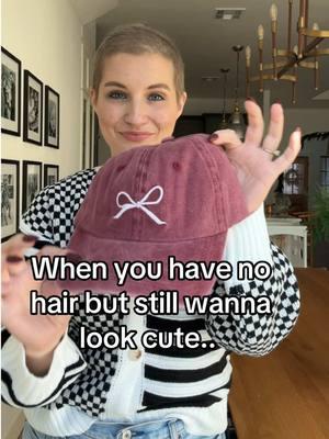 This cute bow cap is a whole vibe, hair or not! 😜 #hairloss #bowcap #baseballcap #baseballcapstyle #chemotherapysideeffects #chemohair #shavedhead #nohair #nohairdontcare 