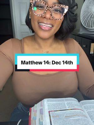 Good morning!  Let’s discuss Matthew Chapter 14 for today's #matthewbiblestudy 📖🙏🏾 Here is a brief overview of the resources used: ✨ Women's Study Bible (NKJV): 🔗 in bio via Amazon storefront ✨YouVersion Bible app (Various translations available)  #BibleChallenge #30DayChallenge #BibleReadingPlan #BookOfMatthew #FaithJourney #SpiritualGrowth #DailyScripture #ChristianTikTok #BibleStudy #GrowInFaith #FaithGoals