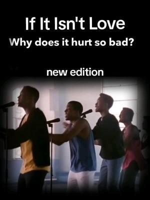 #ifitisntlove #heartbreak #newedition #rnb #vibes #80sthrowback #viralvideo #trending #musicvideo #lyrics #80s #1987 #1988 