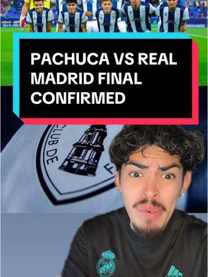 Pachuca Vs Real Madrid Confirmed #pachuca #realmadrid #Soccer #ligamx