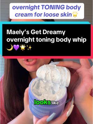 this overnight toning body whip can be used on any area where you want to tighten loose skin!!🌙💜🌟✨ @MAELYS Cosmetics #maelyscosmetics #maelys #maelysbflatbellyfirmingcream #maelysgetdreamy #toningbodywhip #bodycream #toningcream #TikTokShopHolidayHaul #NewYearNewAura #GiftGuide #spotlightfinds #giftideas #giftsforher #giftsforhim 