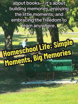 Homeschool Life: Simple Moments, Big Memories. Homeschooling isn't just about books— it's about building memories, enjoying the little moments, and embracing the freedom to learn anywhere. Just an afternoon on a park bench, and it's perfect. #HomeschoolLife #HomeschoolLife #SimpleMoments #FamilyTime #AfternoonVibes #HomeschoolFreedom #NatureAndLearning #MomLife #HomeschoolMemories #ParkDay #GratefulMoments