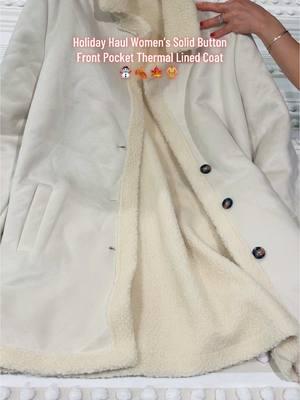 Holiday Haul Women’s Solid Button Front Pocket Thermal Lined Coat🧥 #coat #fypシ #ttshopdeals #tiktokmademebuyit #winterstyle #holidayhaul #casualoutfits #wintercoats #falloutfits #cozyvibes #paratii #maribeltv