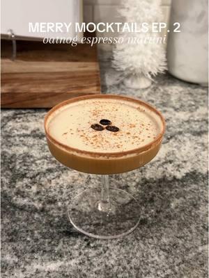 merry mocktails ep. 2 🍸 oatnog espresso martini and it’s SO good! Recipe: - double shot of espresso - 3oz @elmhurst1925 oatnog (or nog of your choice!) - splash of vanilla extract  - agave & cocoa powder for the rim Shake with ice, garnish with coffee beans and a sprinkle of cinnamon and enjoy!  #nonalcoholic #mocktail #mocktails #mocktailsandcocktails #mocktailrecipe #mocktailrecipes #mocktailmonday #alcoholfreelife #na #nonalcoholicdrink #nonalcoholiccocktail #holidaydrinks #eggnog #cocktail #cocktails #cocktailrecipes