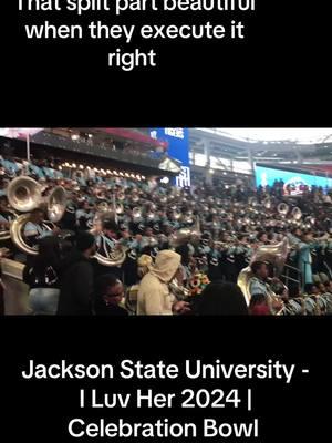 Jackson State University - I Luv Her 2024 | Celebration Bowl #fyp #2024 #fypシ゚viral #creatorsearchinsights #collegesanduniversities #hbcu #marchingbandlife #jsu #jacksonstate #jacksonstateuniversity #luvdaboom #dawgteam #tubaview #glorilla 