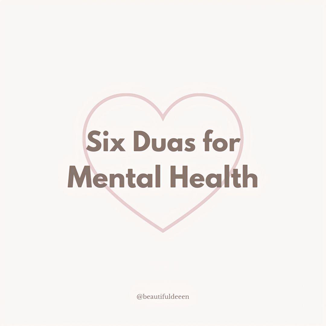 Six Duas for Mental Health 🌸 — #Allah #Quran #muslim #religion #islamic #quranrecitation #allahsubhanawatallah #islamtok #foryou #deen #deenoverdunya #advice #muslimtok #reminderislamic #beautyofthedeen #islamfyp #nasheeds #4u #hijab #🍉 #Ramadan #eidmubarak #jannah #heaven #Ramadan #eid 