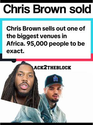 Chris Brown sells out one of the biggest venues in Africa. 95,000 people to be exact he also managed to pull in 50,000 petitioners who opposed him getting the job. #ChrisBrown #KingOfRnB #Breezy #RnB #Soul #Africa #SouthAfrica